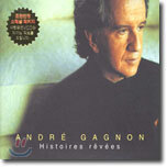 Andre Gagnon - Histoires Revees 꿈의 이야기