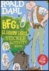 The BFG's Gloriumptious Sticker Activity Book