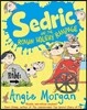 Sedric and the Roman Holiday Rampage