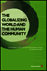 The Globalizing World and the Human Community