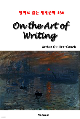 On the Art of Writing - 영어로 읽는 세계문학 466
