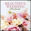 뷰티풀 웨딩 - 프렐류드 (Beautiful Wedding - Prelude)