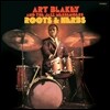 Art Blakey And Jazz Messengers - Roots & Herbs