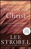 The Case for Christ: A Journalist's Personal Investigation of the Evidence for Jesus