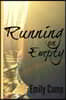 Running on Empty