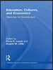 Education, Cultures, and Economics