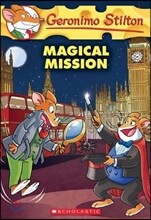 Geronimo Stilton #64 : Magical Mission