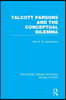 Talcott Parsons and the Conceptual Dilemma (RLE Social Theory)