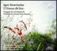 Dennis Russell Davies 스트라빈스키: 불새 [관현악 버전+네 손을 위한 피아노 버전] (Stravinsky: L’Oiseau de Feu) 데니스 러셀 데이비스, 마키 나메카와