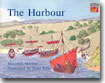 (Information Books) The Harbour : beginner / intermediate
