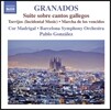 Pablo Gonzalez 그라나도스: 관현악 작품 1집 - 갈리시아 노래에 의한 모음곡, 극부수음악 '토리호스' (Granados: Suite sobre Cantos Gallegos, Incidental Music 'Torrijos')