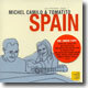 Michel Camilo & Tomatito - Spain