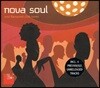 Nova Soul: Soul Flavoured Club Tunes