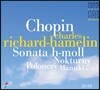 Charles Richard-Hamelin 쇼팽: 피아노 소나타, 녹턴, 폴로네이즈, 마주르카 (Chopin: Sonata in B minor, Nocturnes, Polonaises, Mazurkas) 샤를 리샤르-아믈랭