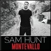 Sam Hunt - Montevallo