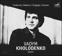 Vadym Kholodenko 바딤 콜로덴코 - 차이코프스키/ 발라키레프/ 채플리긴/ 쿠르바토프: 러시안 피아노 작품집 (Tchaikovsky / Balakirev / Chaplygin / Kurbatov)