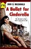 A Bullet for Cinderella
