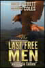 The Last Free Men: an eagle fallen