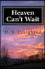 Heaven Can't Wait