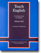 Teach English Teacher's Workbook: A Training Course for Teachers
