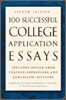 100 Successful College Application Essays, 2/E