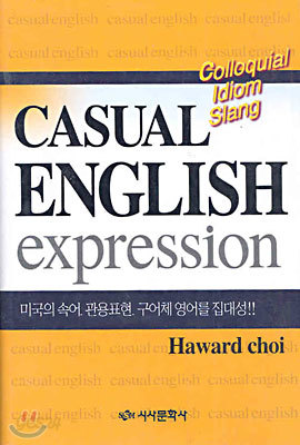 CASUAL ENGLISH EXPRESSION