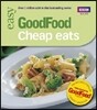 Good Food: Cheap Eats: Triple-Tested Recipes