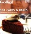 Good Food 101 Cakes & Bakes