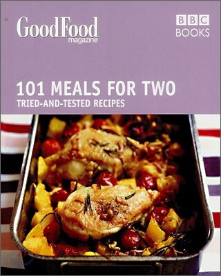 Good Food: Meals For Two