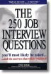 The 250 Job Interview Questions You'll Most Likely Be Asked (Audion book)