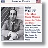 스테판 울프: 미디안에서 온 사람, 바이올린 소나타 (Stefan Wolpe: The Man From Midian