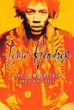Jimi Hendrix - Live In Woodstock & Other Stages