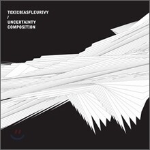 톡식바이어스플뢰르아이비 (Toxicbiasfleurivy) - Uncertainty Composition
