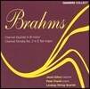 Lindsay String Quartet 브람스: 클라리넷 오중주, 클라리넷 소나타 2번 (Brahms: Clarinet Quintet Op.115, Clarinet Sonata Op.120 No.2)