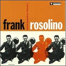 Frank Rosolino - I Play Trombone (LP 미니어처 에디션)