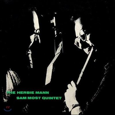 Herbie Mann, Sam Most - Herbie Mann-Sam Most Quintet (LP 미니어처 에디션)