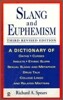 Slang and Euphemism