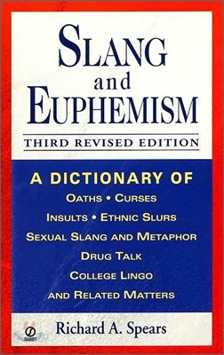 Slang and Euphemism