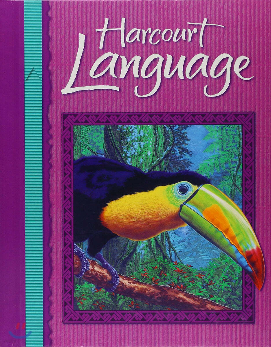 Harcourt School Publishers Language: Student Edition Grade 5 2002