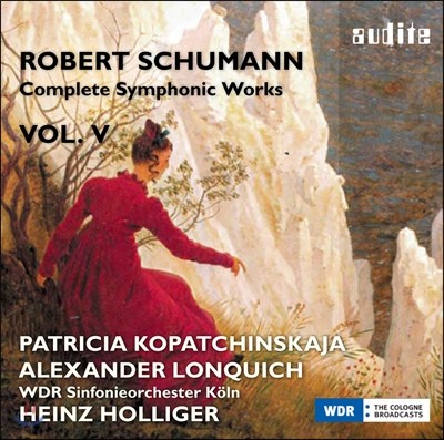 Heinz Holliger / Patricia Kopatchinskaja 슈만: 관현곡 전곡 5집 - 바이올린과 오케스트라를 위한 환상곡, 호른 협주곡