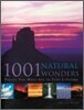 1001 Natural Wonders : You Must See Before You Die
