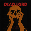 Dead Lord - Heads Held High (LP)