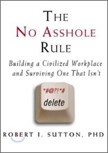 The No Asshole Rule