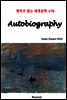 Autobiography - 영어로 읽는 세계문학 470