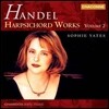 Sophie Yates 헨델: 하프시코드 작품집 2권 - 모음곡 1-5번 (Handel: Harpsichord Works Vol.2 - Suites HWV426-430) 소피 예이츠