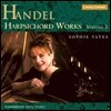 Sophie Yates 헨델: 하프시코드 작품집 3권 - 모음곡 세트 1, 2 (Handel: Harpsichord Works Vol.3 - Suites Set I HWV431-433, Set II HWV440-441) 소피 예이츠