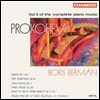 Boris Berman 프로코피에프: 피아노 음악 전곡 5집 - 소나타 1번, 소나티나, 소품집, 햄릿 가보트 (Prokofiev: Sonata Op.1, Sonatinas Op.54, Pieces Opp.4 & 96, Hamlet Gavotte) 보리스 베르만