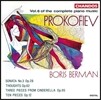 Boris Berman 프로코피에프: 피아노 음악 전곡 6집 - 소나타 3번, 신데렐라 모음곡, 생각 (Prokofiev: Sonata Op.28, Thoughts, 10 Pieces from Cinderella Op.95) 보리스 베르만