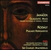 Charles Mackerras 야나첵: 글라골리틱 미사 [오리지널 버전 첫 레코딩] / 코다이: 헝가리 시편 (Janacek: Glagolitic Mass / Zoltan Kodaly: Psalmus Hungaricus)