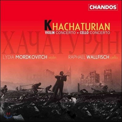Lydia Mordkovitch / Raphael Wallfisch 하차투리안: 바이올린 협주곡, 첼로 협주곡 (Aram Khachaturian: Violin Concerto, Cello Concerto) 리디아 모르드코비치, 라파엘 월피쉬